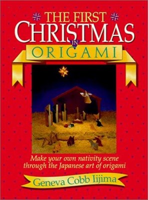 The First Christmas In Origami (Paperback)