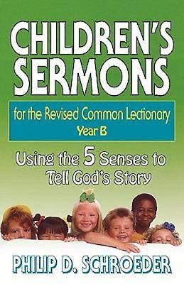Children's Sermons For The Revised Common Lectionary Year B (Paperback)