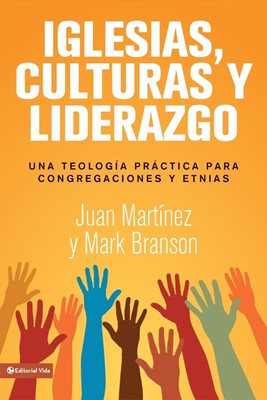 Iglesias, culturas y liderazgo (Paperback)