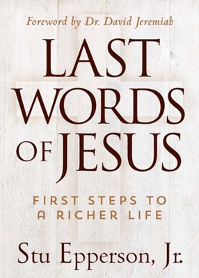 Last Words Of Jesus (Hard Cover)