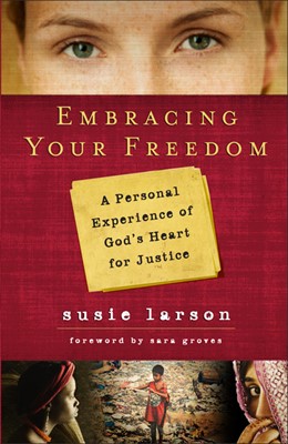 Embracing Your Freedom (Paperback)