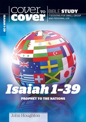 Cover To Cover Bible Study: Isaiah 1-39 (Paperback)