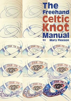 The Freehand Celtic Knot Manual (Paperback)