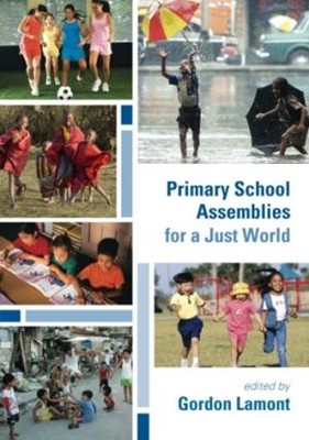 Primary School Assemblies For A Just World (Paperback)