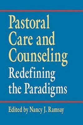 Pastoral Care And Counseling (Paperback)