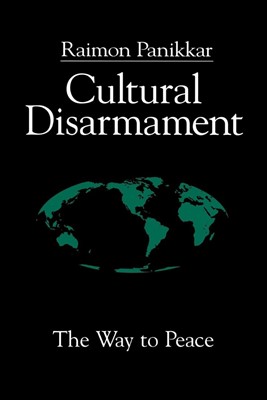 Cultural Disarmament (Paperback)