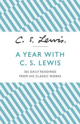 Year With C.S. Lewis, A (Paperback)