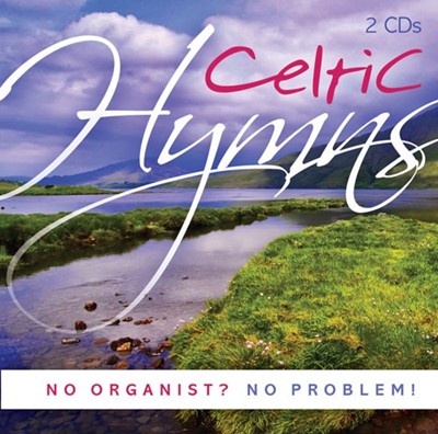 No Organist? No Problem! Celtic Hymns CD (CD-Audio)