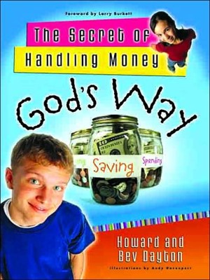 The Secret Of Handling Money God's Way (Paperback)