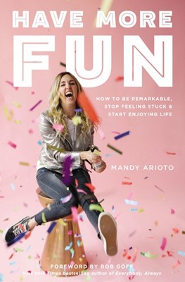 Have More Fun (Paperback)