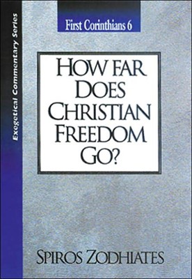 How Far Does Christian Freedom Go? (Paperback)