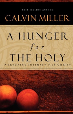 Hunger for the Holy, A (Paperback)