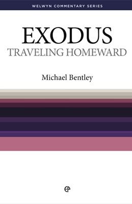 Travelling Homeward- Exodus Simple Explained (Paperback)