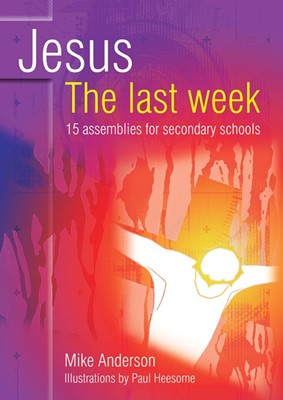 Jesus: The Last Week (Paperback)