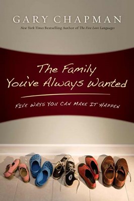 The Family You've Always Wanted (Paperback)