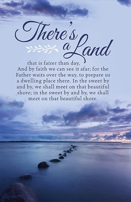 There Is A Land Bulletin (Pack of 100) (Bulletin)