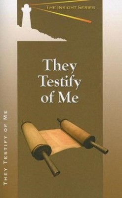 They Testify Of Me (Paperback)
