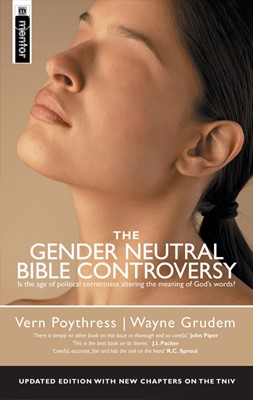 The Gender Neutral Bible Controversy (Paperback)