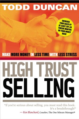 High Trust Selling (Paperback)