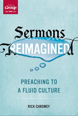 Sermons Reimagined (Paperback)