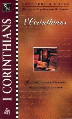 Shepherd'S Notes: 1 Corinthians (Paperback)
