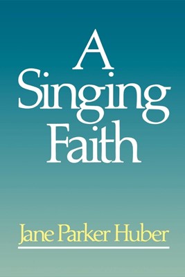 Singing Faith, A (Paperback)