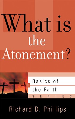 What Is the Atonement? (Paperback)
