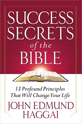Success Secrets Of The Bible (Paperback)