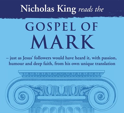 Nicholas King Reads The Gospel Of Mark CD (CD-Audio)