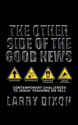 The Other Side of the Good News (Paperback)