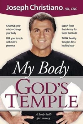 My Body God'S Temple (Paperback)
