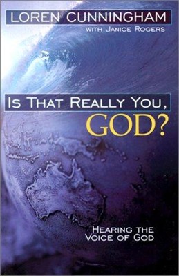 Is That Really You God? Hearing God's Voice (Paperback)