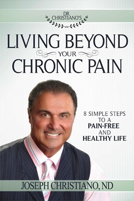 Living Beyond Your Chronic Pain (Paperback)