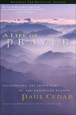A Life Of Prayer (Hard Cover)