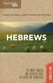 Shepherd's Notes: Hebrews (Paperback)