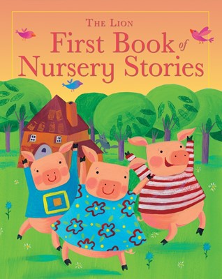 The Lion First Book Of Nursery Stories (Hard Cover)