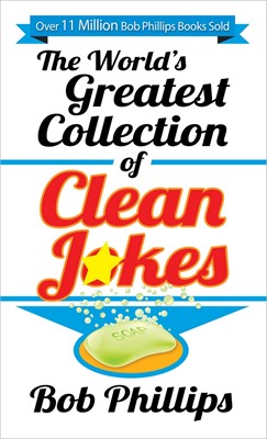 The World's Greatest Collection Of Clean Jokes (Paperback)