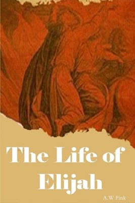 The Life of Elijah (Paperback)