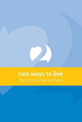 Two Ways To Live (Booklet)
