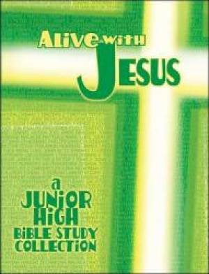 Alive With Jesus (Paperback)