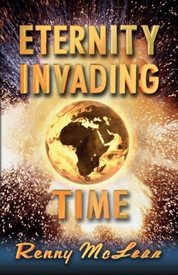 Eternity Invading Time (Paperback)