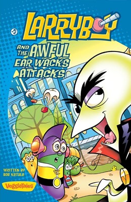 Larryboy And The Awful Ear Wacks Attacks (Paperback)