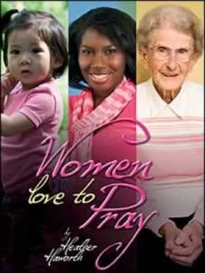 Women Love To Pray (Paperback)
