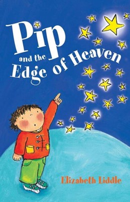 Pip And The Edge Of Heaven (Paperback)
