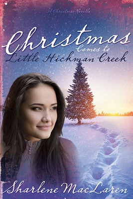 Christmas Comes To Little Hickman Creek (Paperback)
