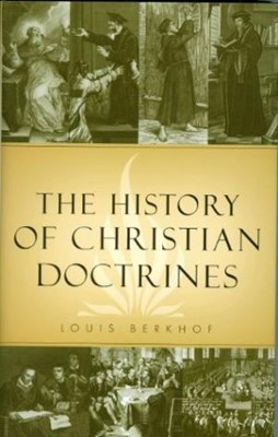 History of Christian Doctrines, (Cloth-Bound)