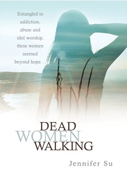 Dead Women Walking (Paperback)