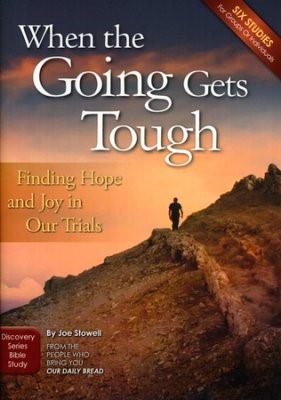 When The Going Gets Tough (Paperback)