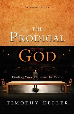 The Prodigal God Curriculum Kit (Paperback)