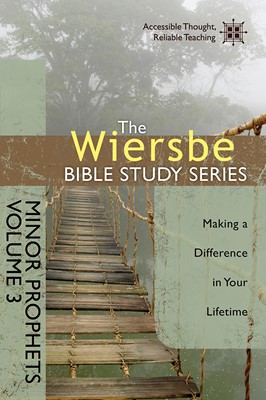 The Wiersbe Bible Study Series: Minor Prophets Vol. 3 (Paperback)